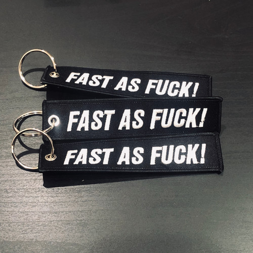 Fast as fuck Keytag