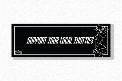 Support your local thotties 