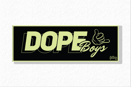 Dope Boys