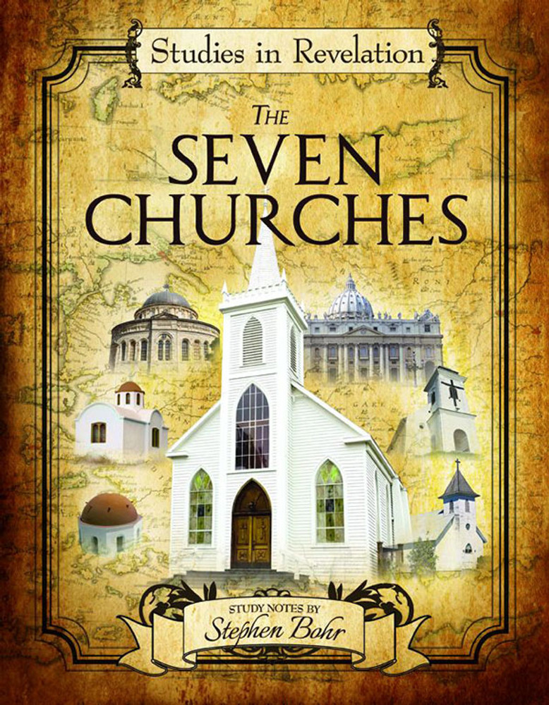 Studies in Revelation - The Seven Churches 