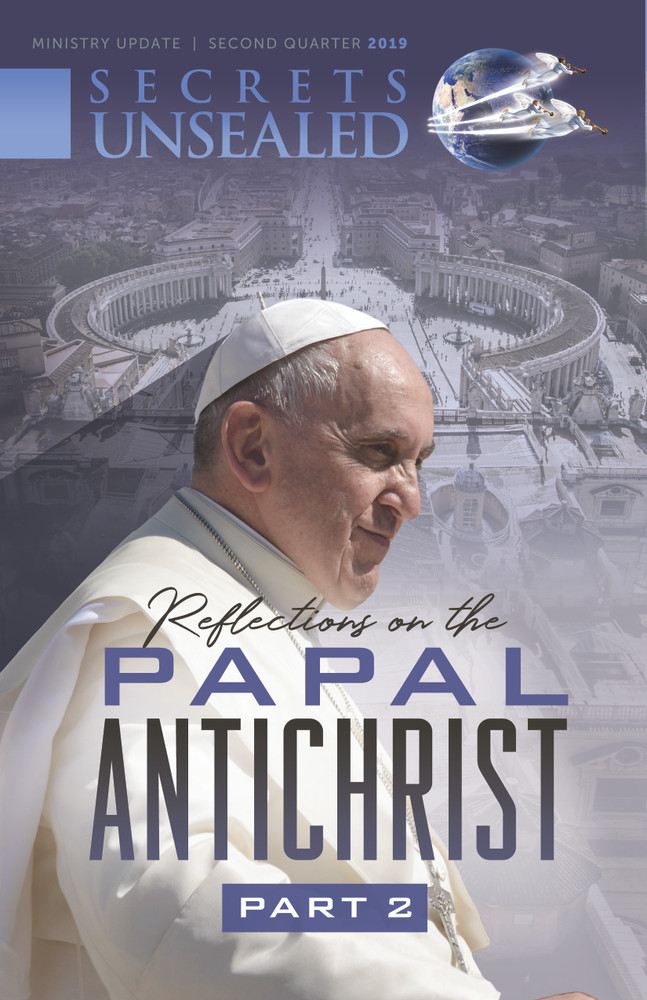Reflections on the Papal Antichrist Part 2 Newsletter