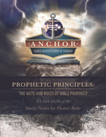 Prophetic Principles Class 16-30 of 30 - PDF Download