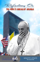 Reflections on the Pope's Socialist Agenda