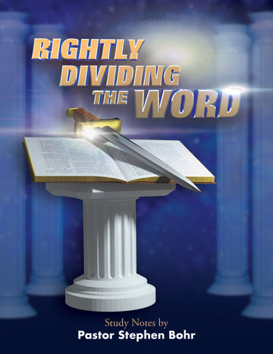 Rightly Dividing the Word
