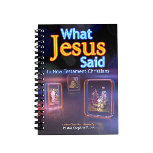 What Jesus Said to New Testament Christians