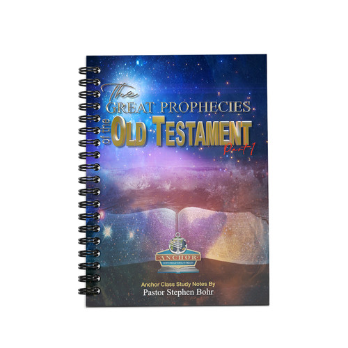 The Great Prophecies of the Old Testament  Part 1 of 3 The Great Prophecies of the Old Testament  Part 1 of 3