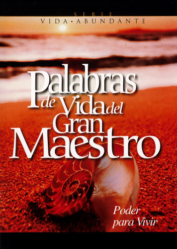 Palabras de Vida del Gran Maestro - Poder para Vivir