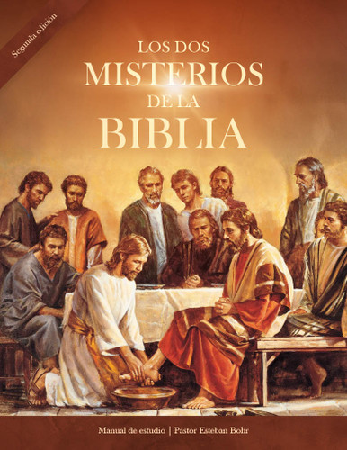 Los Dos Misterios de la Biblia