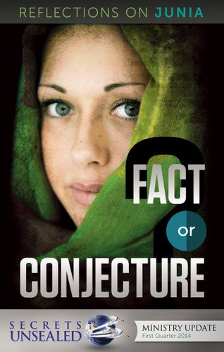 Reflections on Junia - Fact or Conjecture