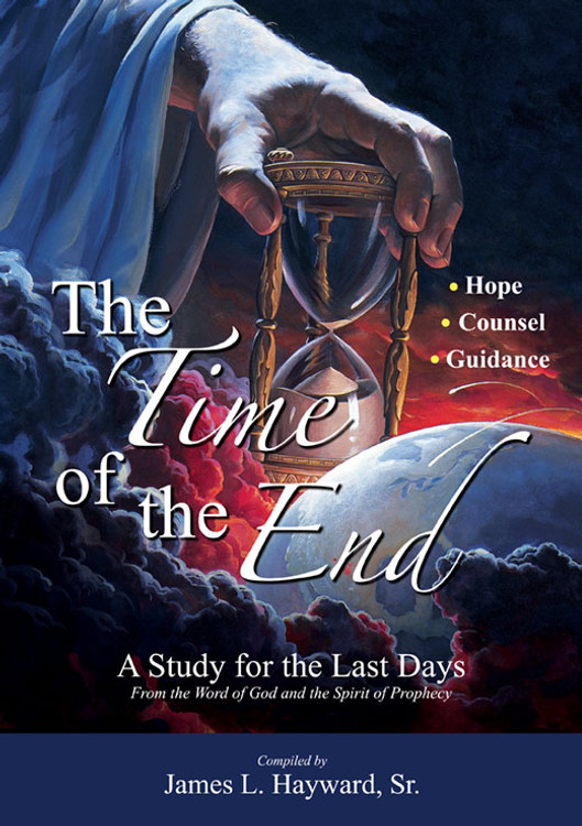 The Time of the End: A Study of the Last Days