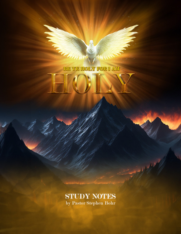 Be Ye Holy For I Am Holy