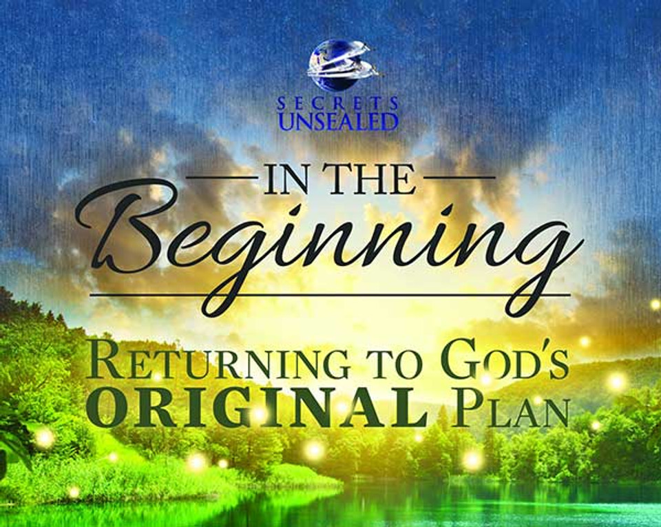 In The Beginning: Returning To God's Plan