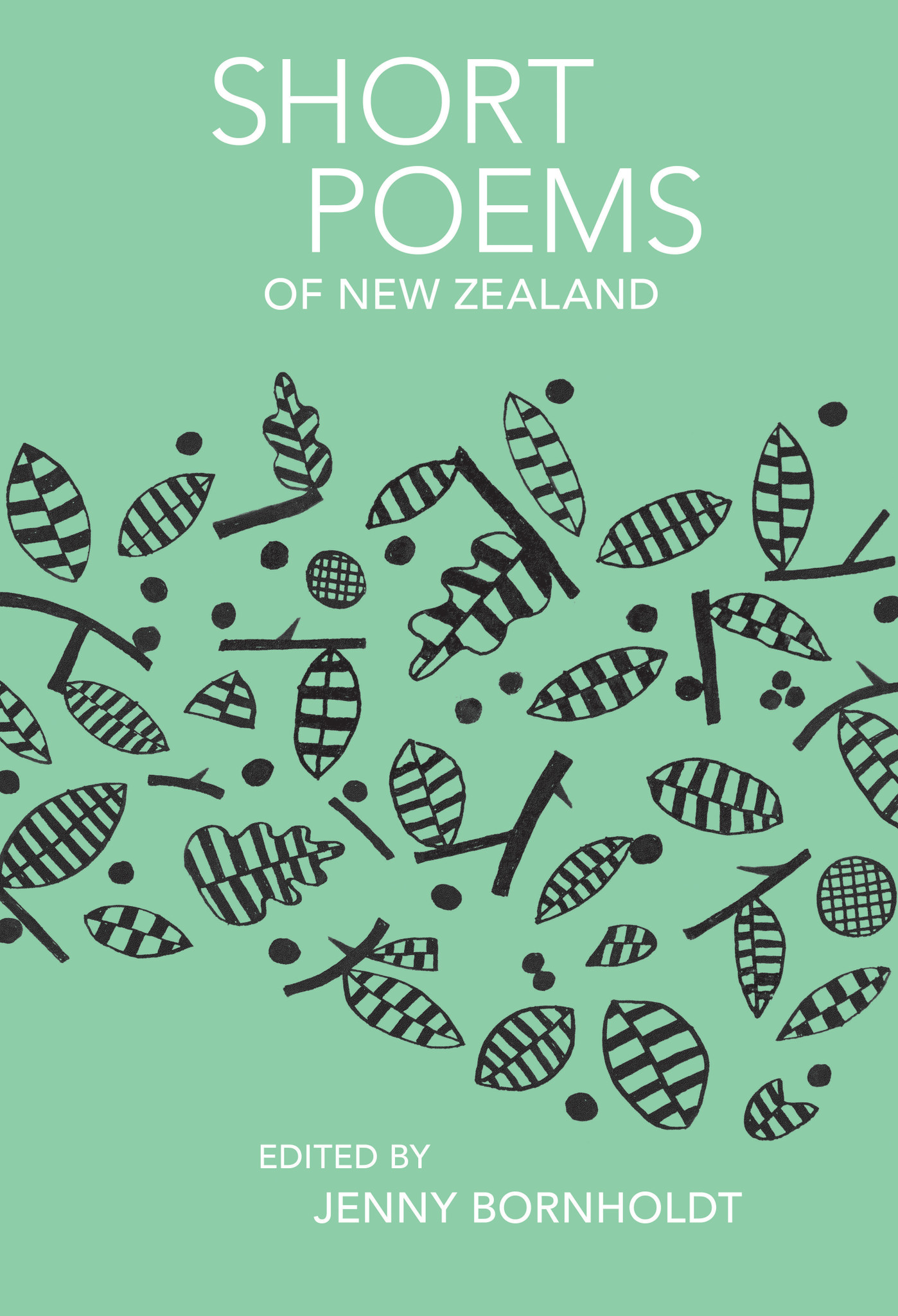 Short Poems Of New Zealand Victoria University Press
