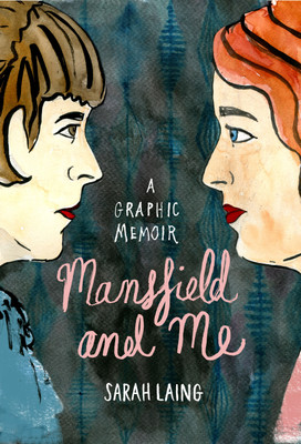 Mansfield and Me: A Graphic Memoir