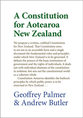 A Constitution for Aotearoa New Zealand