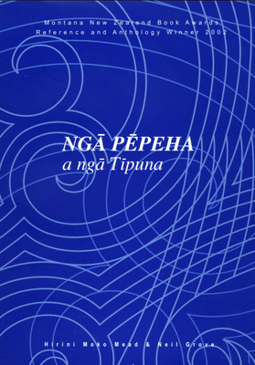 Ngā Pēpeha a ngā Tīpuna: The Sayings of the Ancestors (hardback)