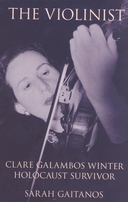 The Violinist: Clare Galambos Winter