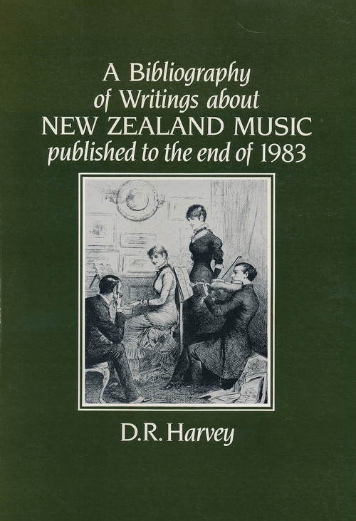 Bibliography of Writings about New Zealand Music, A