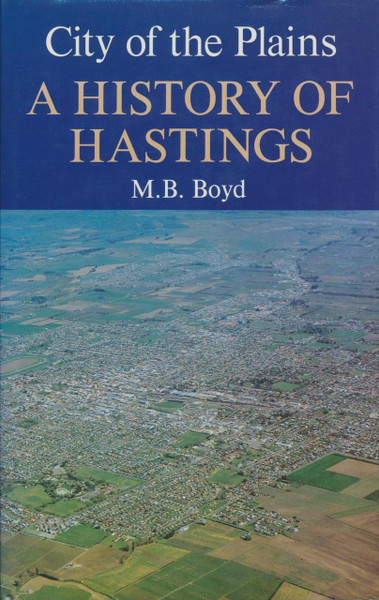 City of the Plains: A History of Hastings