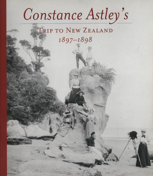 Constance Astley's Trip to New Zealand 1897–1898