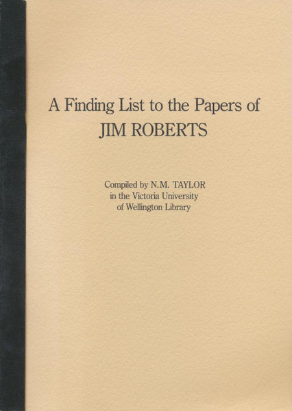 Finding List of the Papers of Jim Roberts, A
