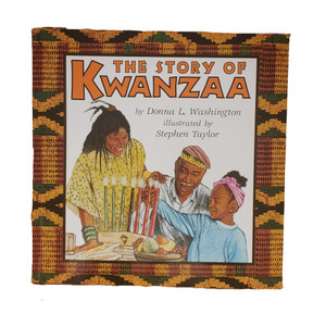 The Story of Kwanzaa by Donna L. Washington The Story of Kwanzaa by Donna L. Washington