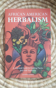 African American Herbalism African American Herbalism
