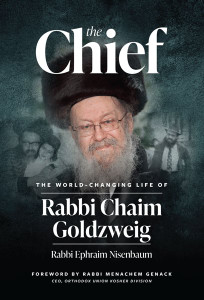 The Chief - Rabbi Chaim Goldzweig The Chief - Rabbi Chaim Goldzweig
