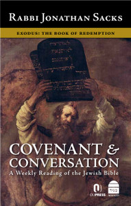 Covenant and conversation: Shemot Covenant and conversation: Shemot