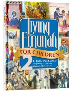 Living Emunah for Children Vol. 2 Living Emunah for Children Vol. 2