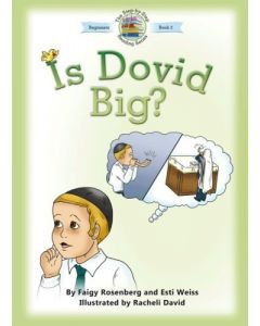 Is Dovid Big? Is Dovid Big?