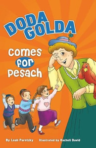 Doda Golda Comes for Pesach  Doda Golda Comes for Pesach