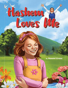 Hashem loves me Hashem loves me