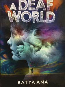 A Deaf World A Deaf World
