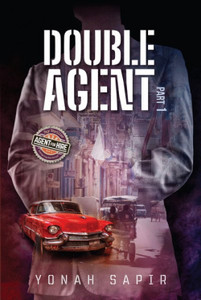 Double Agent part 1 - Yona Sapir Double Agent part 1 - Yona Sapir