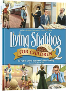 Living Shabbos for Children 2 Living Shabbos for Children 2