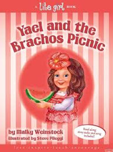 Yael and the Brachos Picnic Yael and the Brachos Picnic