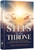 Steps to the Throne Steps to the Throne