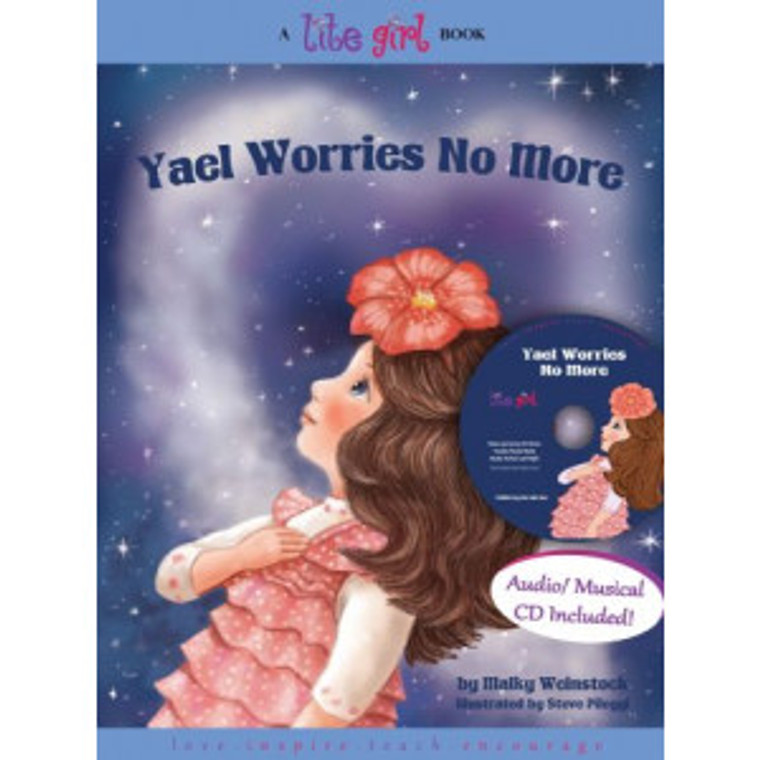 Lite Girl #4 - Yael Worries No More