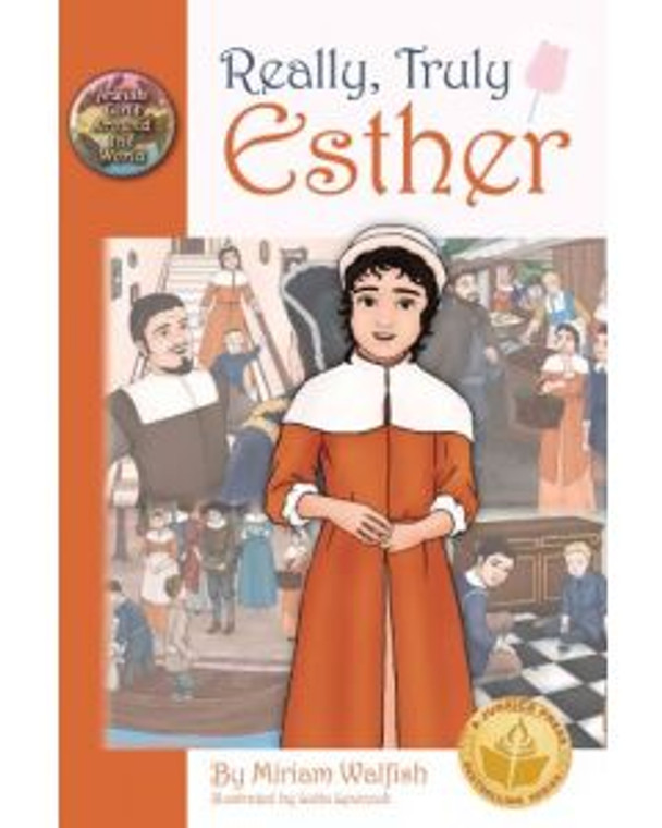 Really, Truly Esther