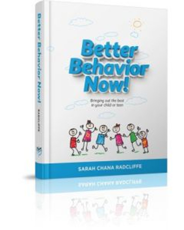 Better Behavior Now!