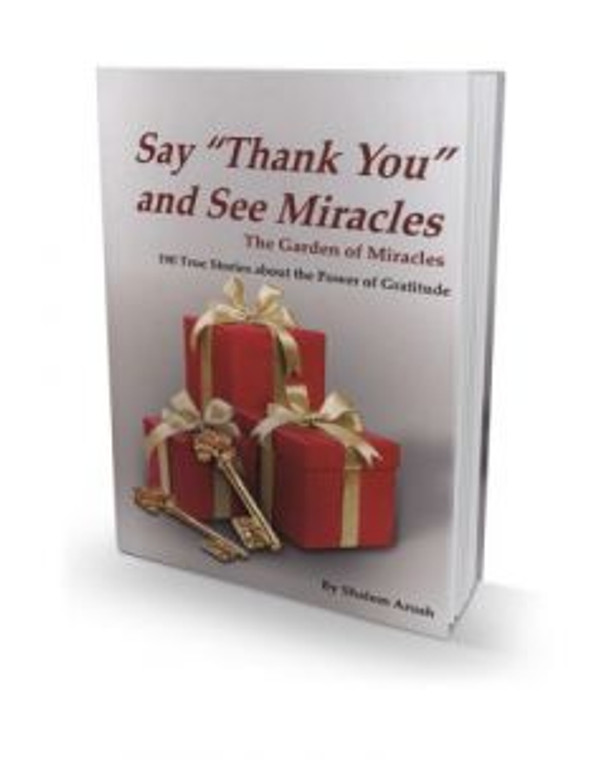 Say Thank You See Miracles