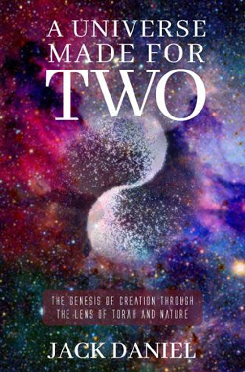 A Universe Made For Two