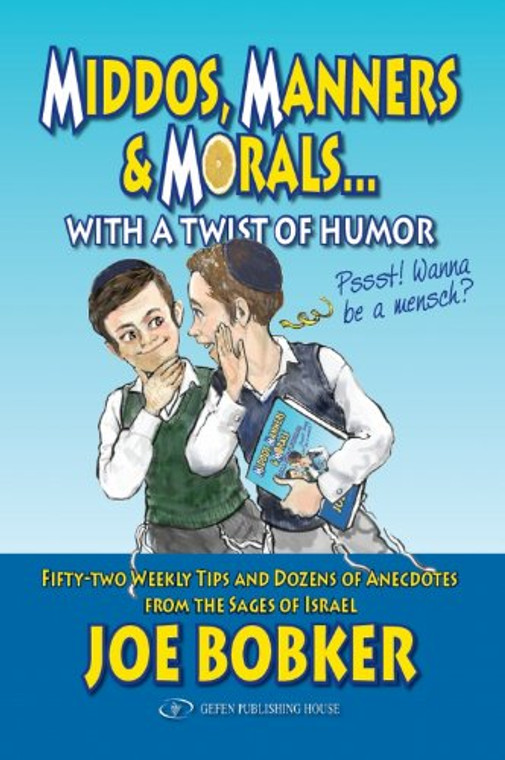 Middos, Manners &Morals - With a Twist of Humour 