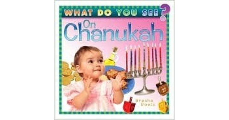 What do you see on Chanukah 