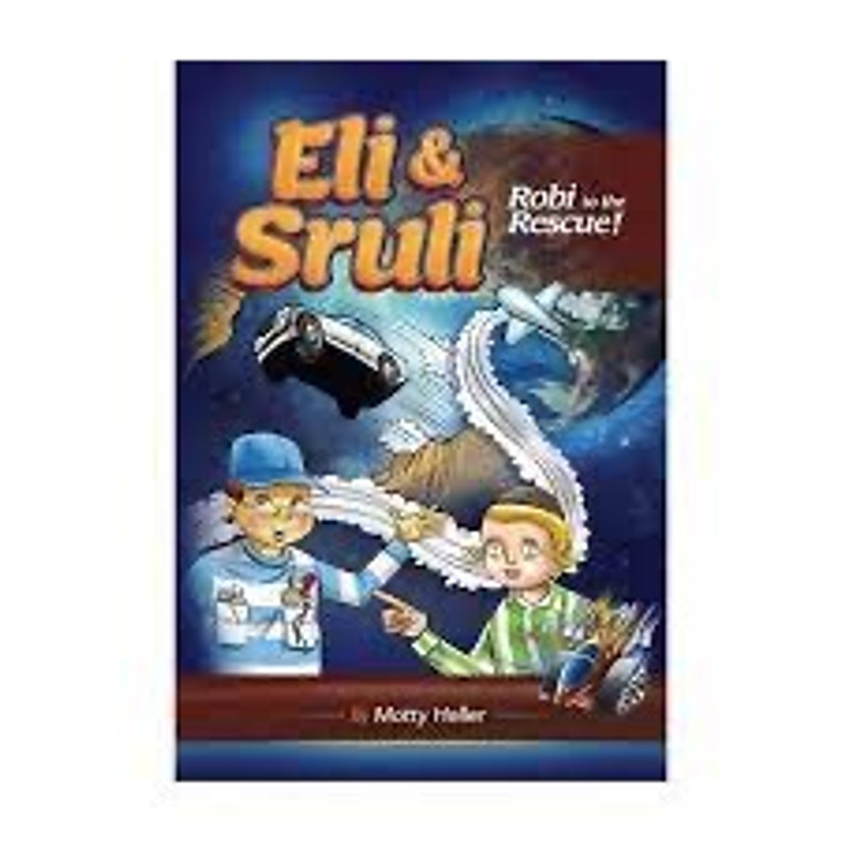 Eli & sruli - robi to the rescue