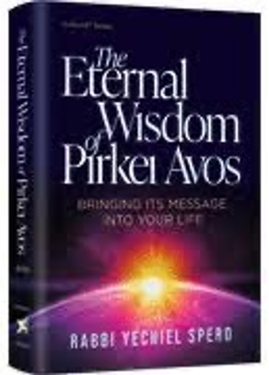 The eternal wisdom of pirkei avos