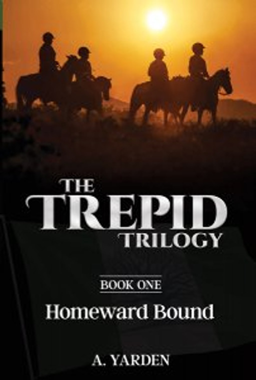 The Trepid Trilogy - Book1 - Homeward Bound 