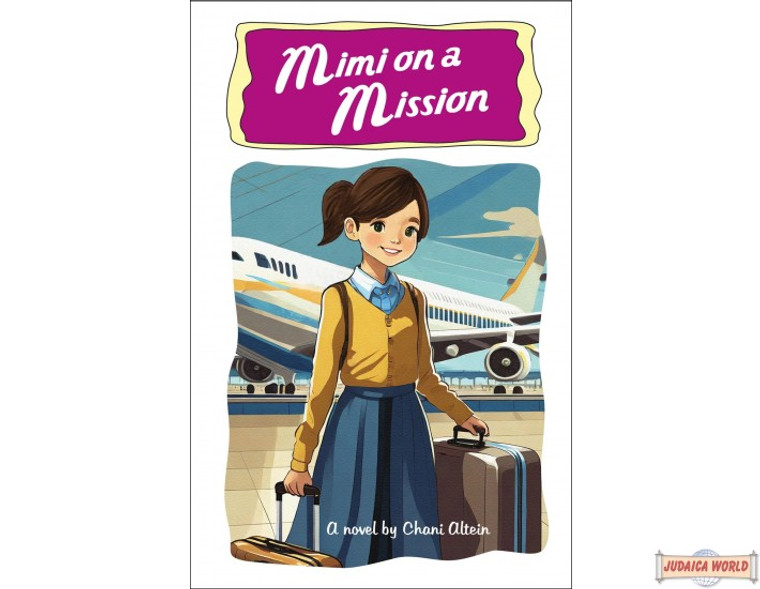 Mimi on a Mission 