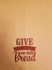 Give Us This Day Our Daily Bread 1 - Kitchen Towel - 20" x 28"
Embroidery on a cream colored towel.
100% Cotton with loop, for optional hanging.
Machine washable in cool water and tumble dry at low temperature.
Minimal shrinkage.
Size: 20" x 28"